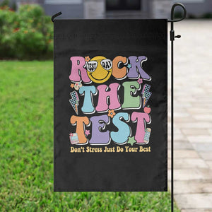 Teacher Test Day Garden Flag Rock The Test Dont Stress Just Do Your Best Cute Groovy TS10 Print Your Wear