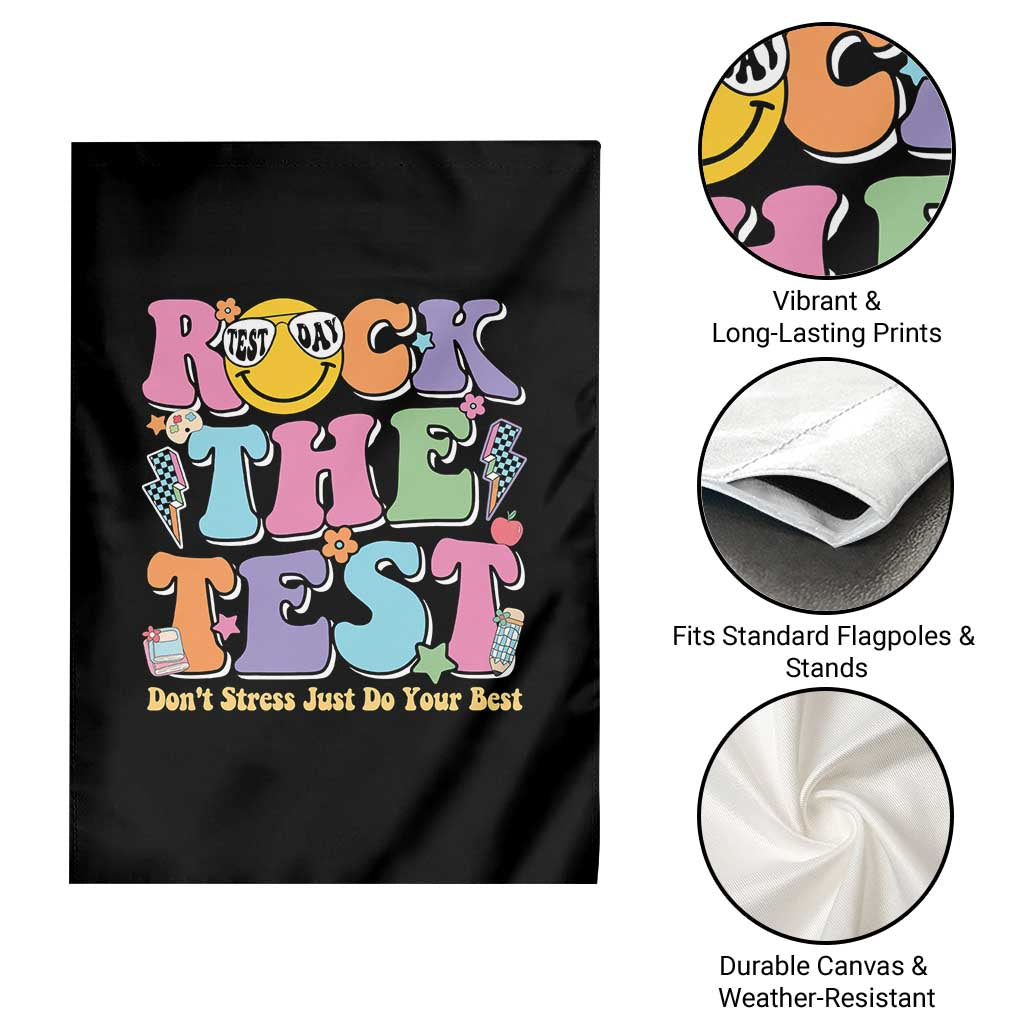 Teacher Test Day Garden Flag Rock The Test Dont Stress Just Do Your Best Cute Groovy TS10 Print Your Wear