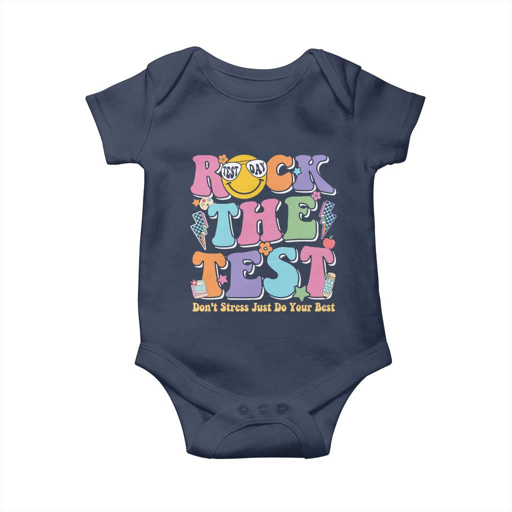 Teacher Test Day Baby Onesie Rock The Test Dont Stress Just Do Your Best Cute Groovy TS10 Navy Print Your Wear
