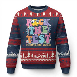 Teacher Test Day Ugly Christmas Sweater Rock The Test Dont Stress Just Do Your Best Cute Groovy TS10 Navy Red Print Your Wear