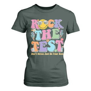 Teacher Test Day T Shirt For Women Rock The Test Dont Stress Just Do Your Best Cute Groovy TS10 Dark Forest Green Print Your Wear
