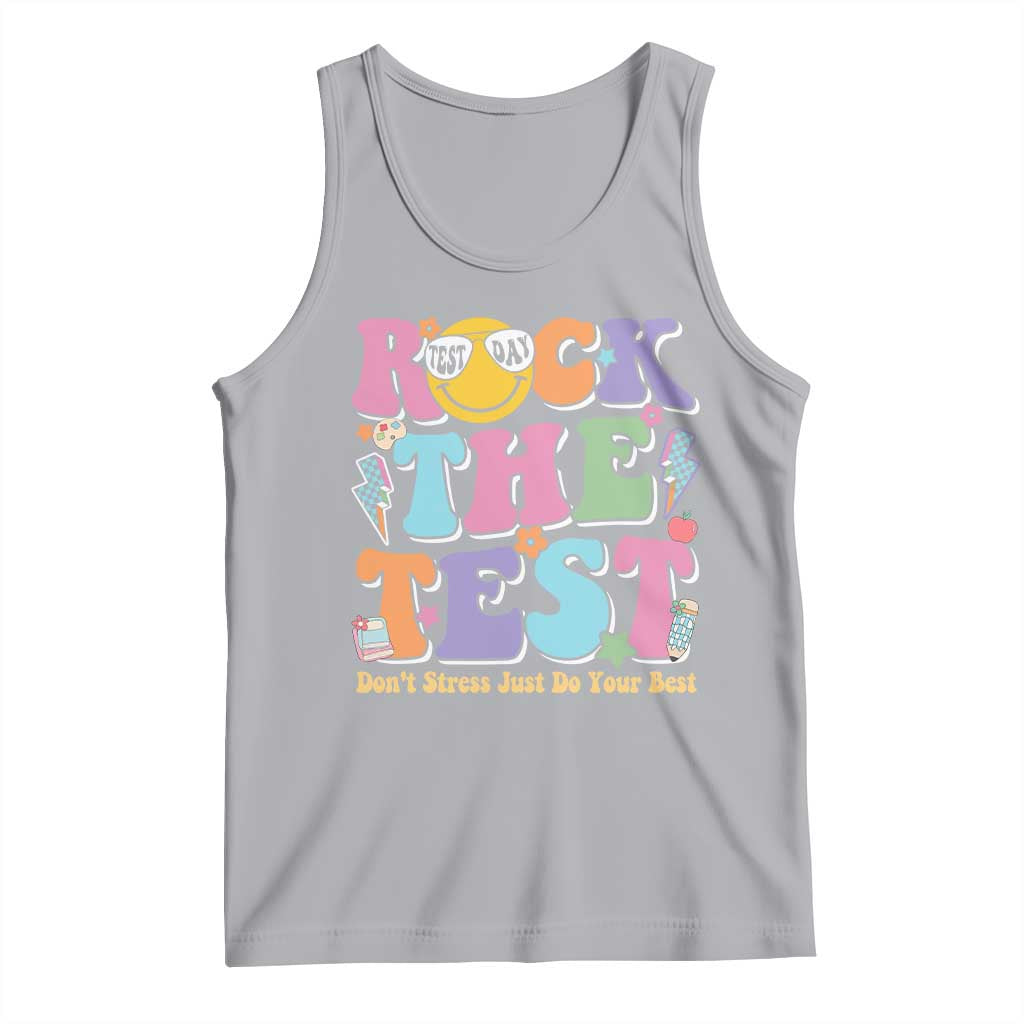 Teacher Test Day Tank Top Rock The Test Dont Stress Just Do Your Best Cute Groovy TS10 Athletic Heather Print Your Wear