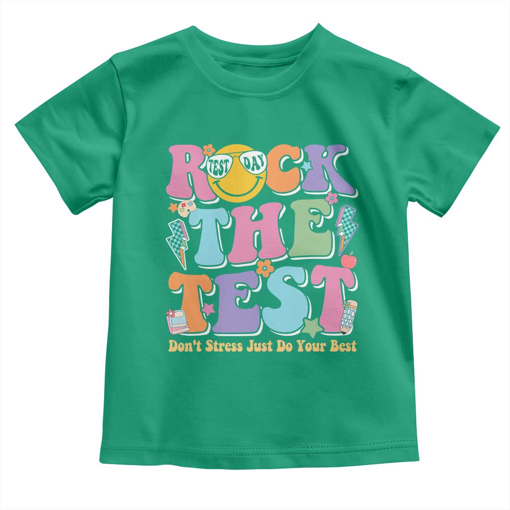 Teacher Test Day Toddler T Shirt Rock The Test Dont Stress Just Do Your Best Cute Groovy TS10 Irish Green Print Your Wear