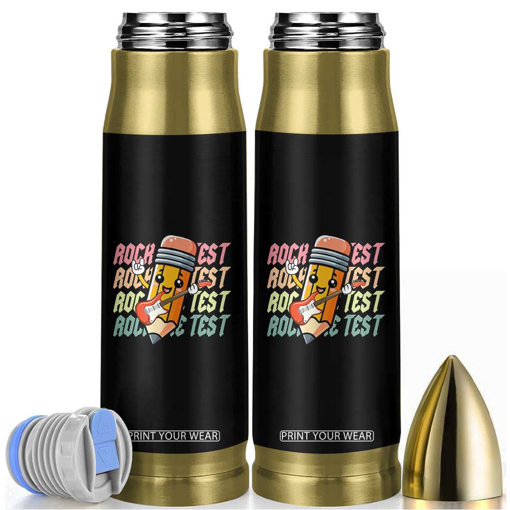 Teacher Rock The Test Day Bullet Tumbler Testing Motivational TS10 Black Print Your Wear