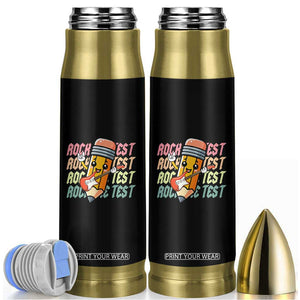 Teacher Rock The Test Day Bullet Tumbler Testing Motivational TS10 Black Print Your Wear