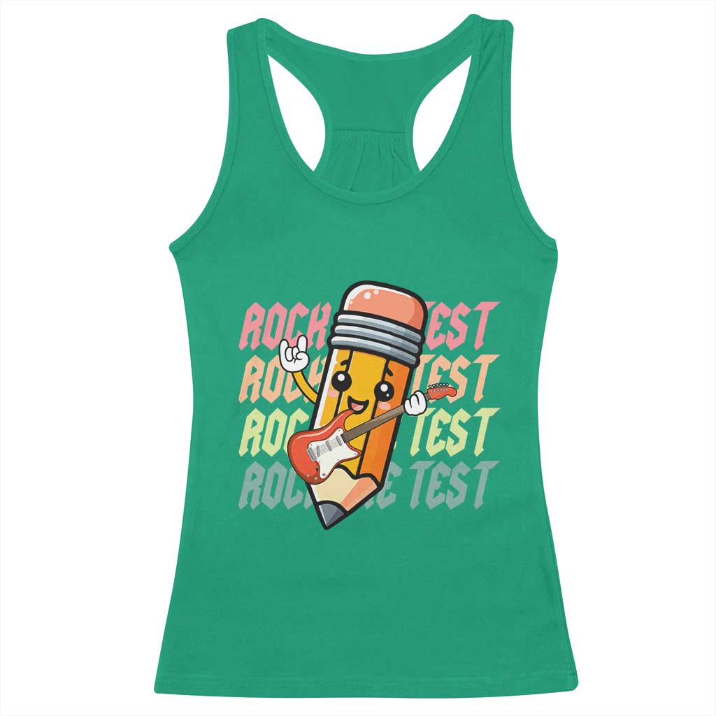 Teacher Rock The Test Day Racerback Tank Top Testing Motivational TS10 Irish Green Print Your Wear