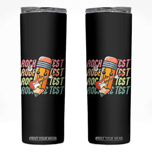 Teacher Rock The Test Day Skinny Tumbler Testing Motivational TS10 Black Print Your Wear