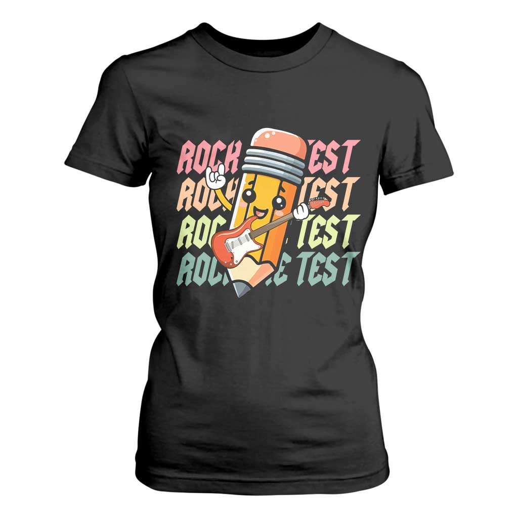 Teacher Rock The Test Day T Shirt For Women Testing Motivational TS10 Black Print Your Wear