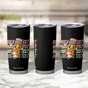 Teacher Rock The Test Day Tumbler Cup Testing Motivational TS10 Print Your Wear