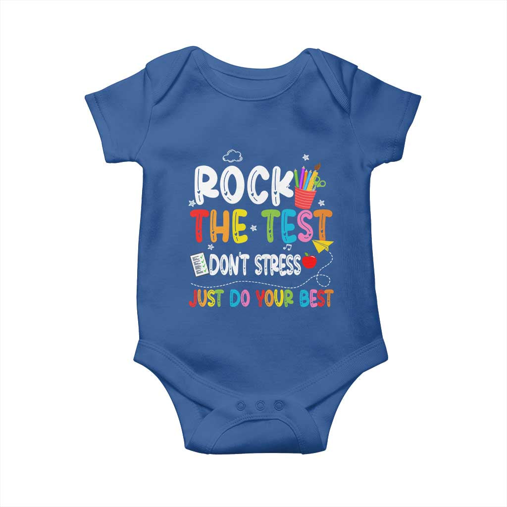 Rock The Test Day Baby Onesie Teacher Exam Testing Outfit Just Do Your Best TS10 Royal Blue Print Your Wear