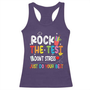 Rock The Test Day Racerback Tank Top Teacher Exam Testing Outfit Just Do Your Best TS10 Purple Print Your Wear