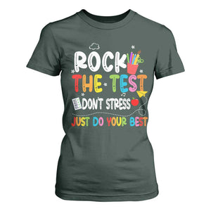 Rock The Test Day T Shirt For Women Teacher Exam Testing Outfit Just Do Your Best TS10 Dark Forest Green Print Your Wear