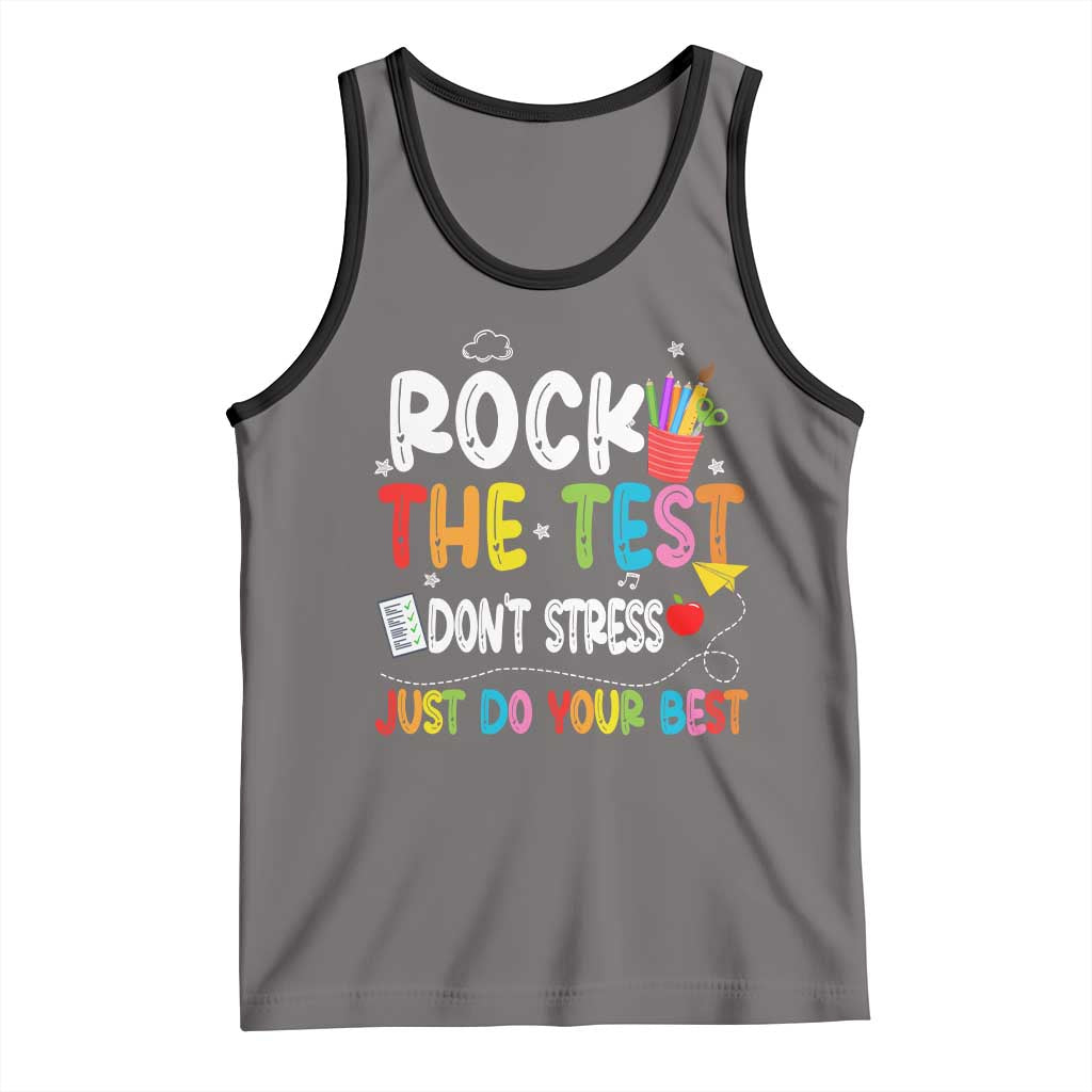 Rock The Test Day Tank Top Teacher Exam Testing Outfit Just Do Your Best TS10 Deep Heather Black Print Your Wear