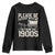Please Be Patient I'm From the 1900s Youth Sweatshirt Funny Western Meme Vintage 90s Country TS10 Black Print Your Wear