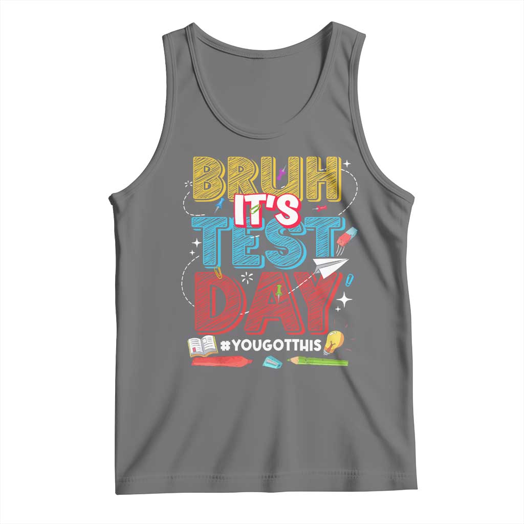 Bruh Test Day Tank Top You Got This Testing Motivational Teacher TS10 Black Heather Print Your Wear
