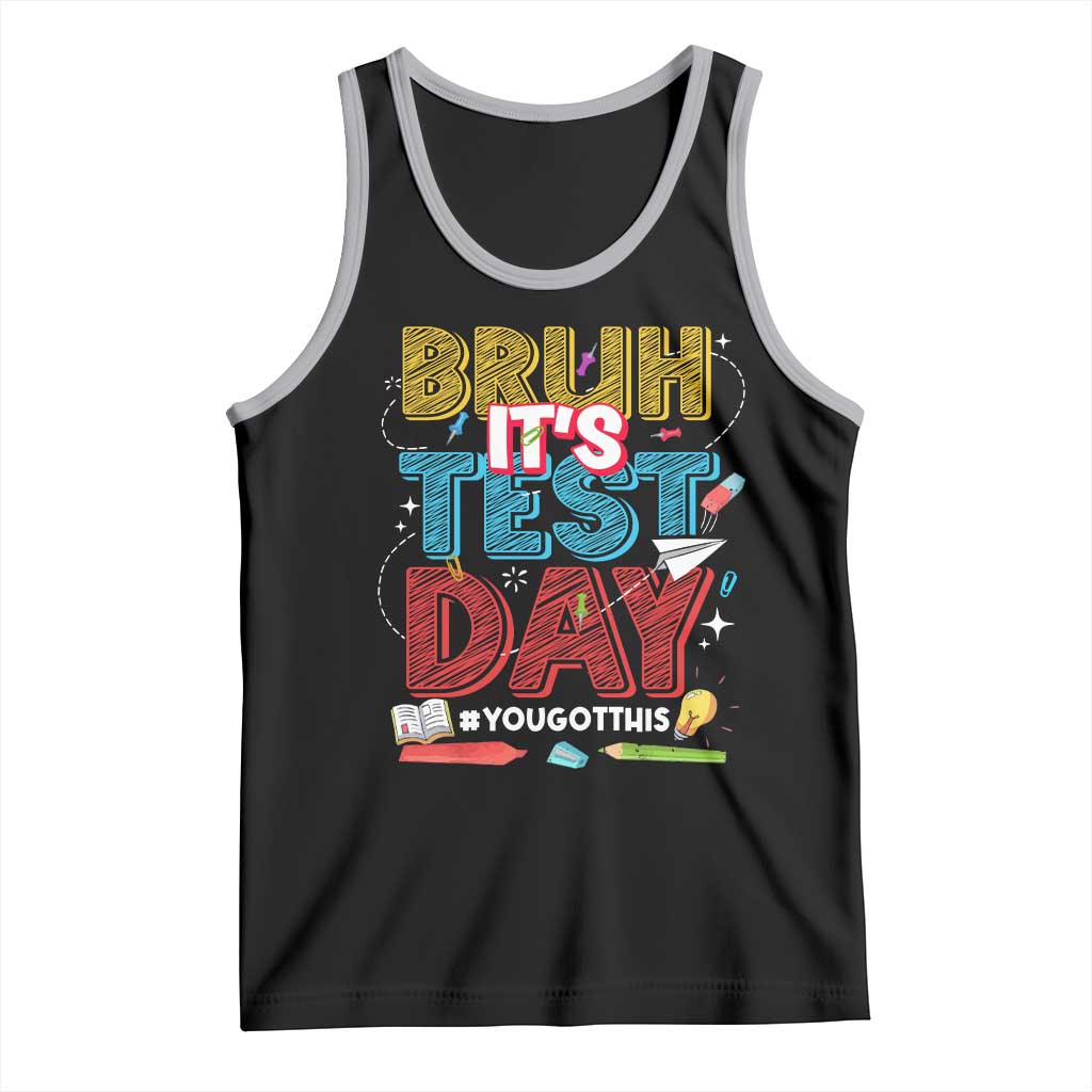 Bruh Test Day Tank Top You Got This Testing Motivational Teacher TS10 Black Athletic Heather Print Your Wear