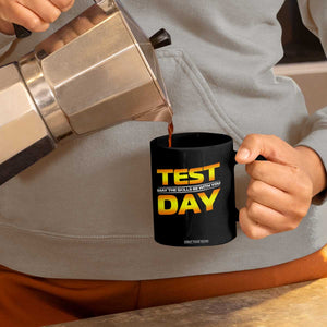 Funny Test Day Coffee Mug May The Skills Be With You Motivational Teacher TS10 Print Your Wear