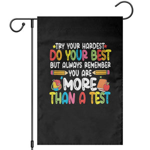 Testing Day Garden Flag Try Your Hardest Teachers TS10 Black Print Your Wear