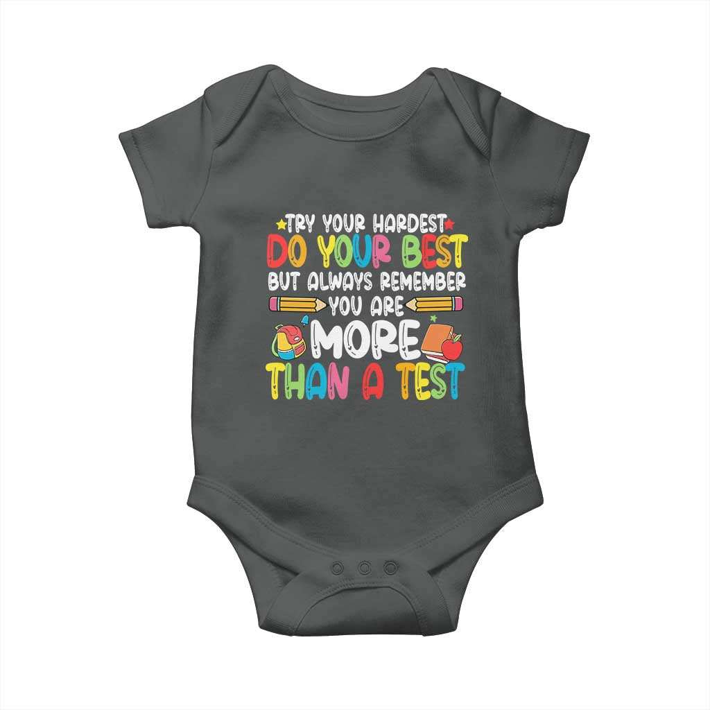 Testing Day Baby Onesie Try Your Hardest Teachers TS10 Dark Heather Print Your Wear