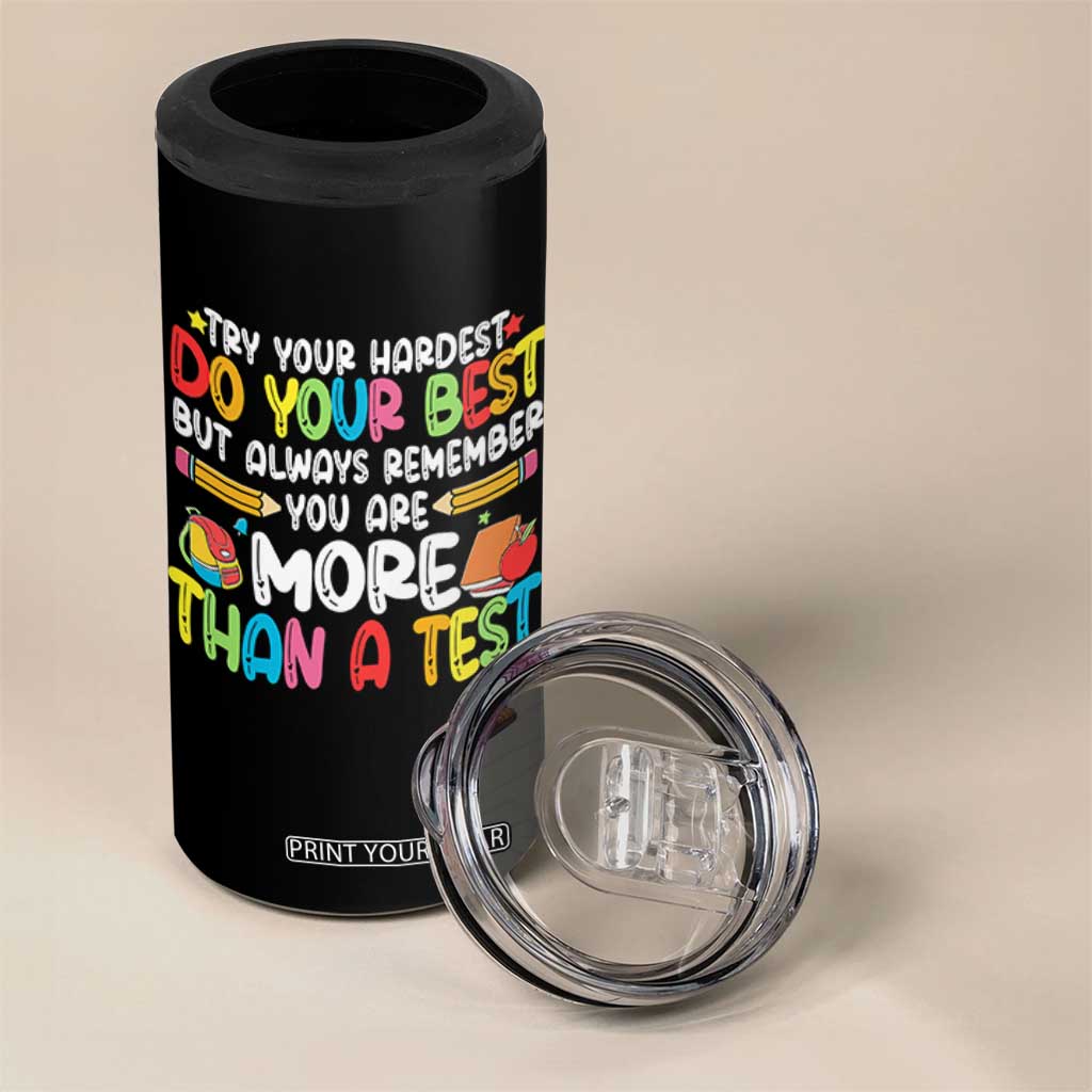 Testing Day 4 in 1 Can Cooler Tumbler Try Your Hardest Teachers TS10 Print Your Wear