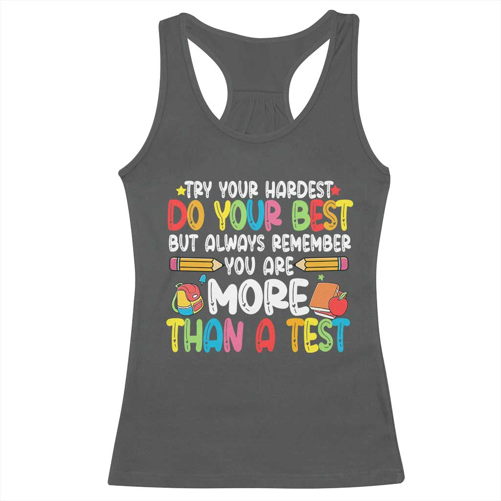 Testing Day Racerback Tank Top Try Your Hardest Teachers TS10 Dark Heather Print Your Wear