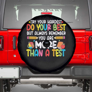 Testing Day Spare Tire Cover Try Your Hardest Teachers TS10 Black Print Your Wear