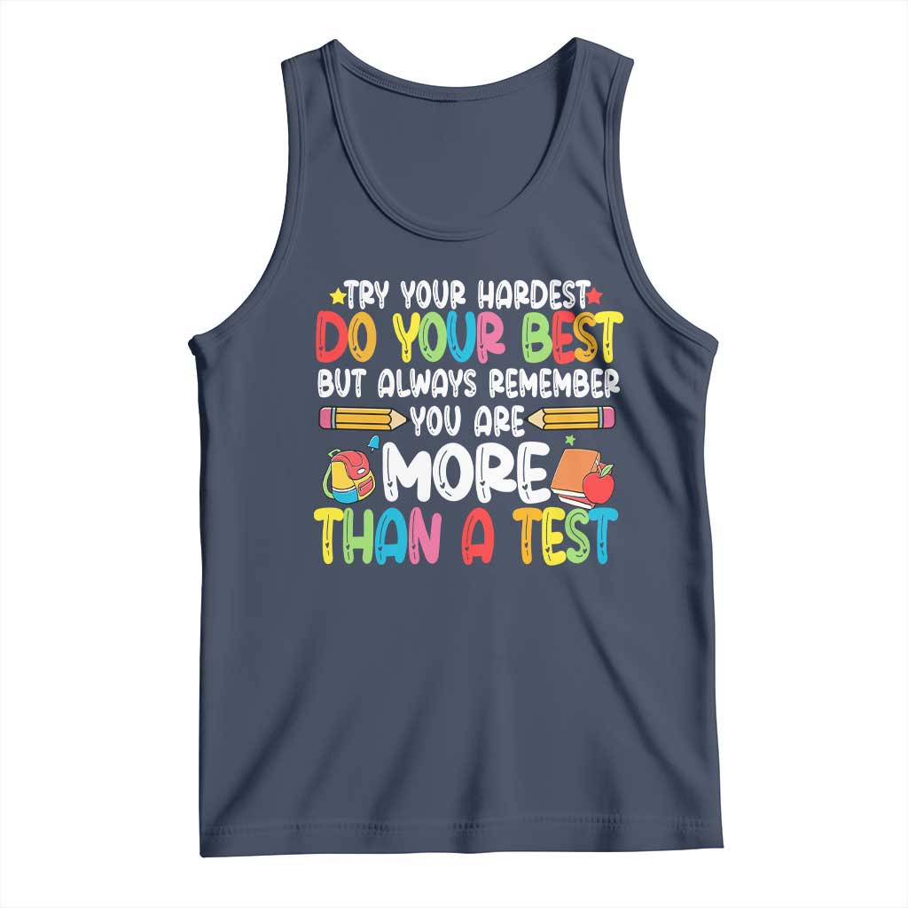 Testing Day Tank Top Try Your Hardest Teachers TS10 Navy Print Your Wear