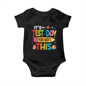 Test Day You Got This Baby Onesie TS10 Black Print Your Wear