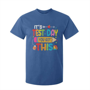 Test Day You Got This T Shirt For Kid TS10 Royal Blue Print Your Wear