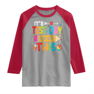 Test Day You Got This Raglan Shirt TS10 Sport Gray Red Print Your Wear