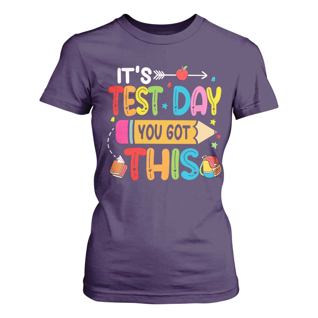 Test Day You Got This T Shirt For Women TS10 Purple Print Your Wear