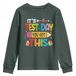Test Day You Got This Youth Sweatshirt TS10 Dark Forest Green Print Your Wear