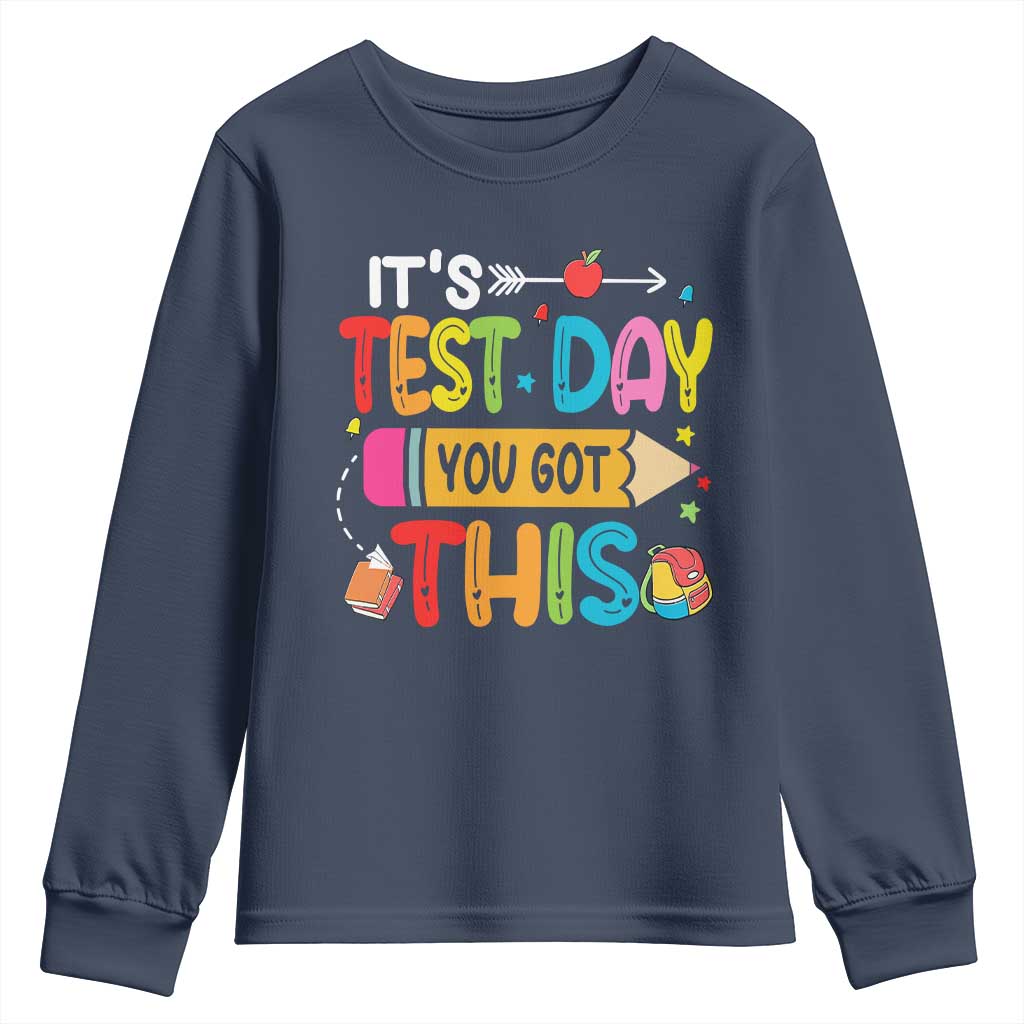 Test Day You Got This Youth Sweatshirt TS10 Navy Print Your Wear