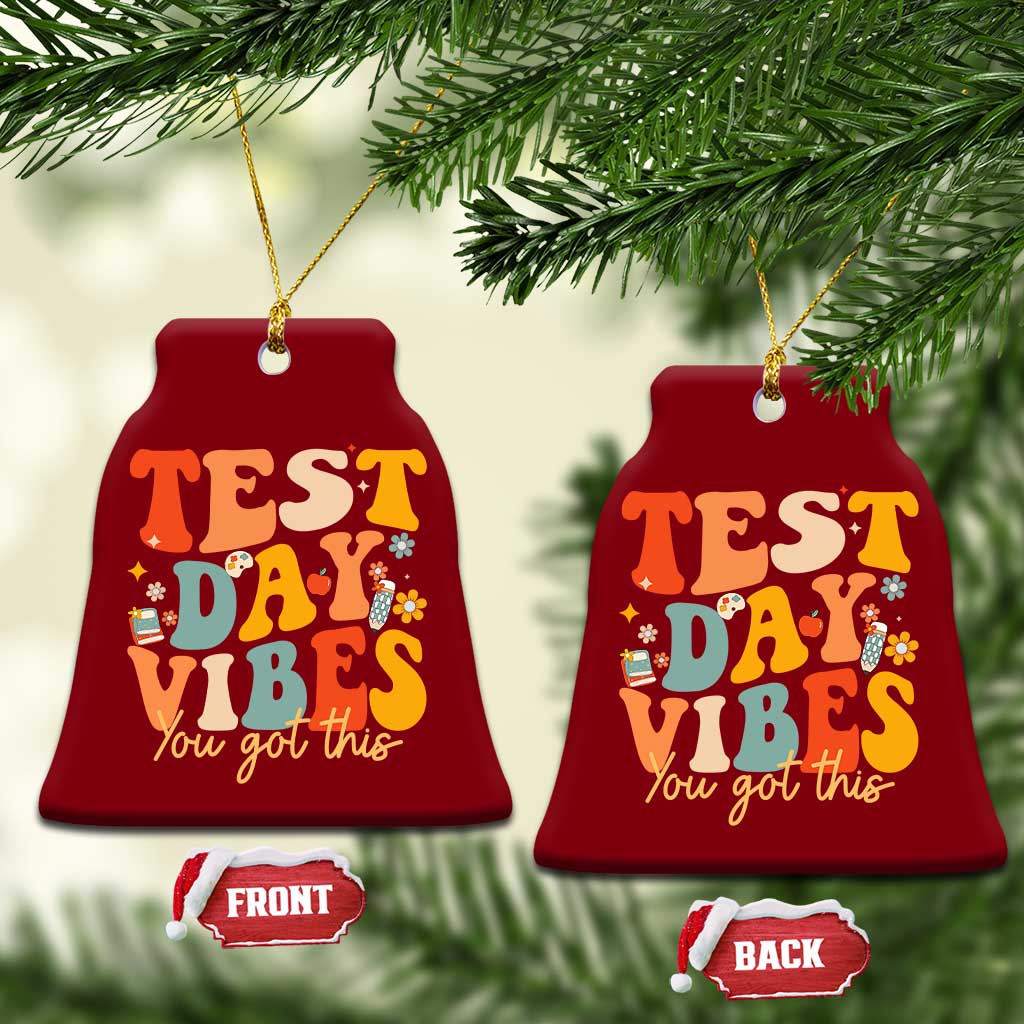 Test Day Vibes Ceramic Ornament Teacher Groovy Testing Day Exam TS10 Print Your Wear