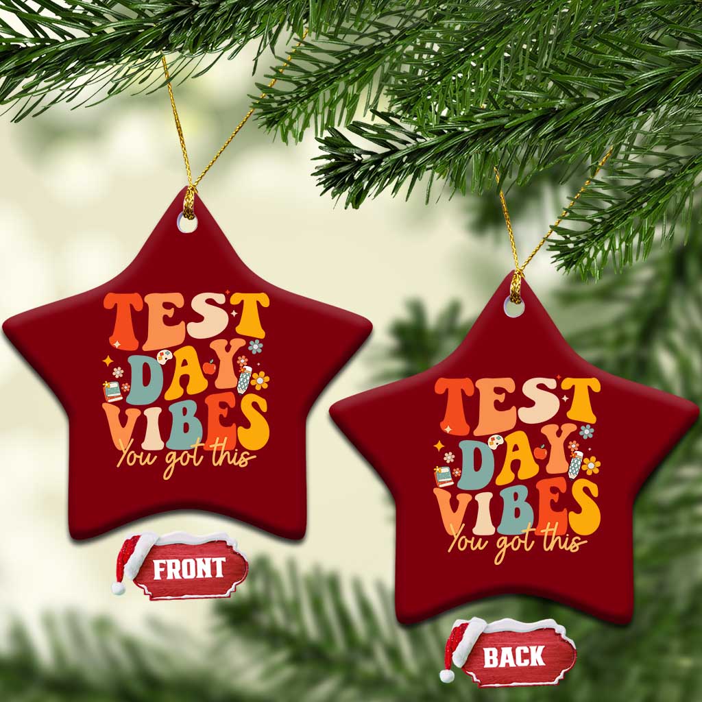 Test Day Vibes Ceramic Ornament Teacher Groovy Testing Day Exam TS10 Print Your Wear