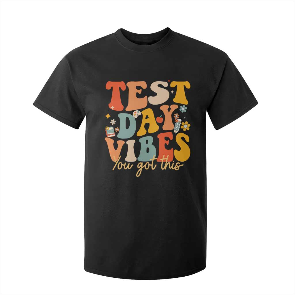 Test Day Vibes T Shirt For Kid Teacher Groovy Testing Day Exam TS10 Black Print Your Wear