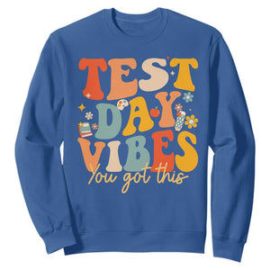 Test Day Vibes Sweatshirt Teacher Groovy Testing Day Exam TS10 Royal Blue Print Your Wear