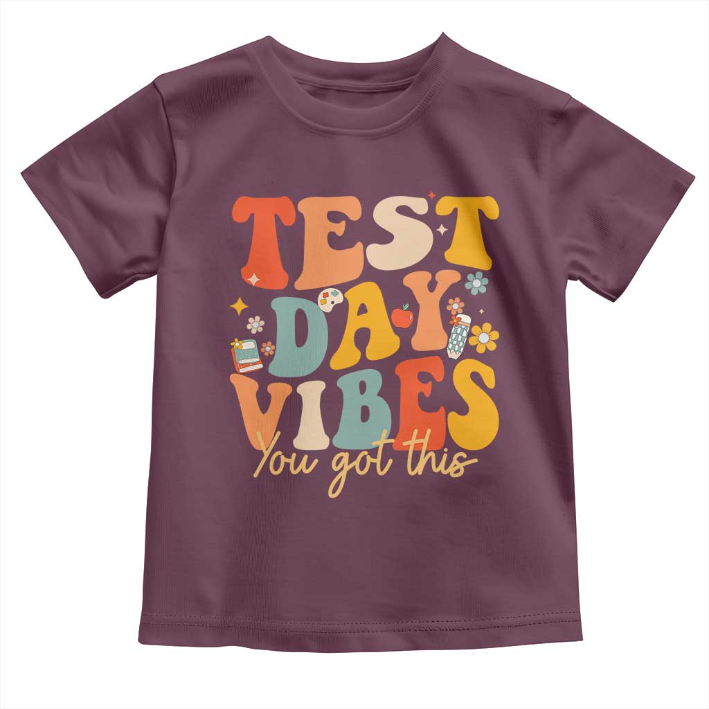 Test Day Vibes Toddler T Shirt Teacher Groovy Testing Day Exam TS10 Maroon Print Your Wear