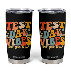 Test Day Vibes Tumbler Cup Teacher Groovy Testing Day Exam TS10 Black Print Your Wear