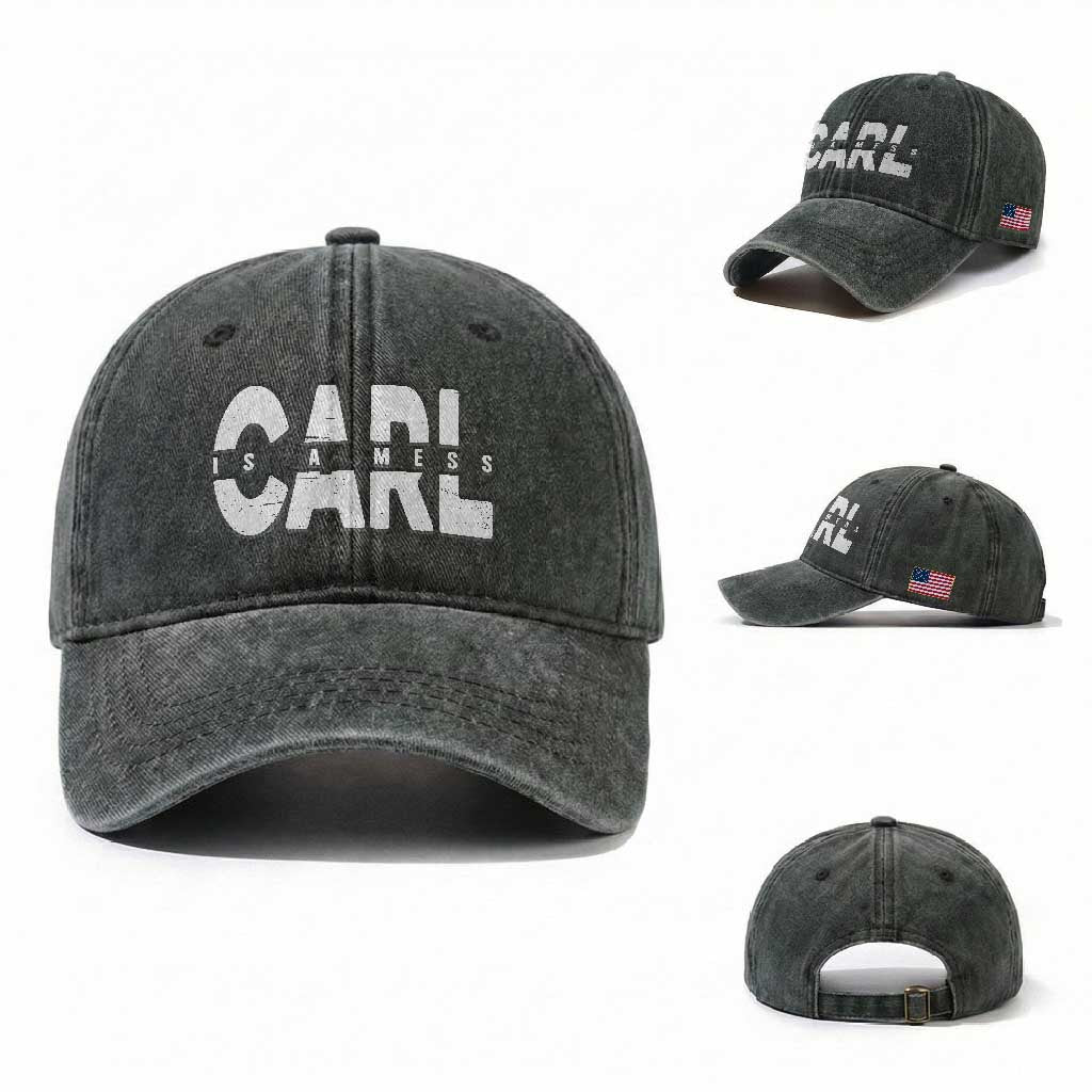 Carl's A Mess Washed Cotton Baseball Cap Reality TV Viral Meme TS10 Washed Cap Universal Fit Dark Green Print Your Wear