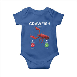 Crawfish Calling Baby Onesie Funny Fishing Cajun Boil Lobster Meme TS10 Royal Blue Print Your Wear