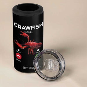 Crawfish Calling 4 in 1 Can Cooler Tumbler Funny Fishing Cajun Boil Lobster Meme TS10 Print Your Wear