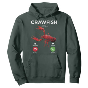 Crawfish Calling Hoodie Funny Fishing Cajun Boil Lobster Meme TS10 Dark Forest Green Print Your Wear