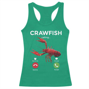 Crawfish Calling Racerback Tank Top Funny Fishing Cajun Boil Lobster Meme TS10 Irish Green Print Your Wear