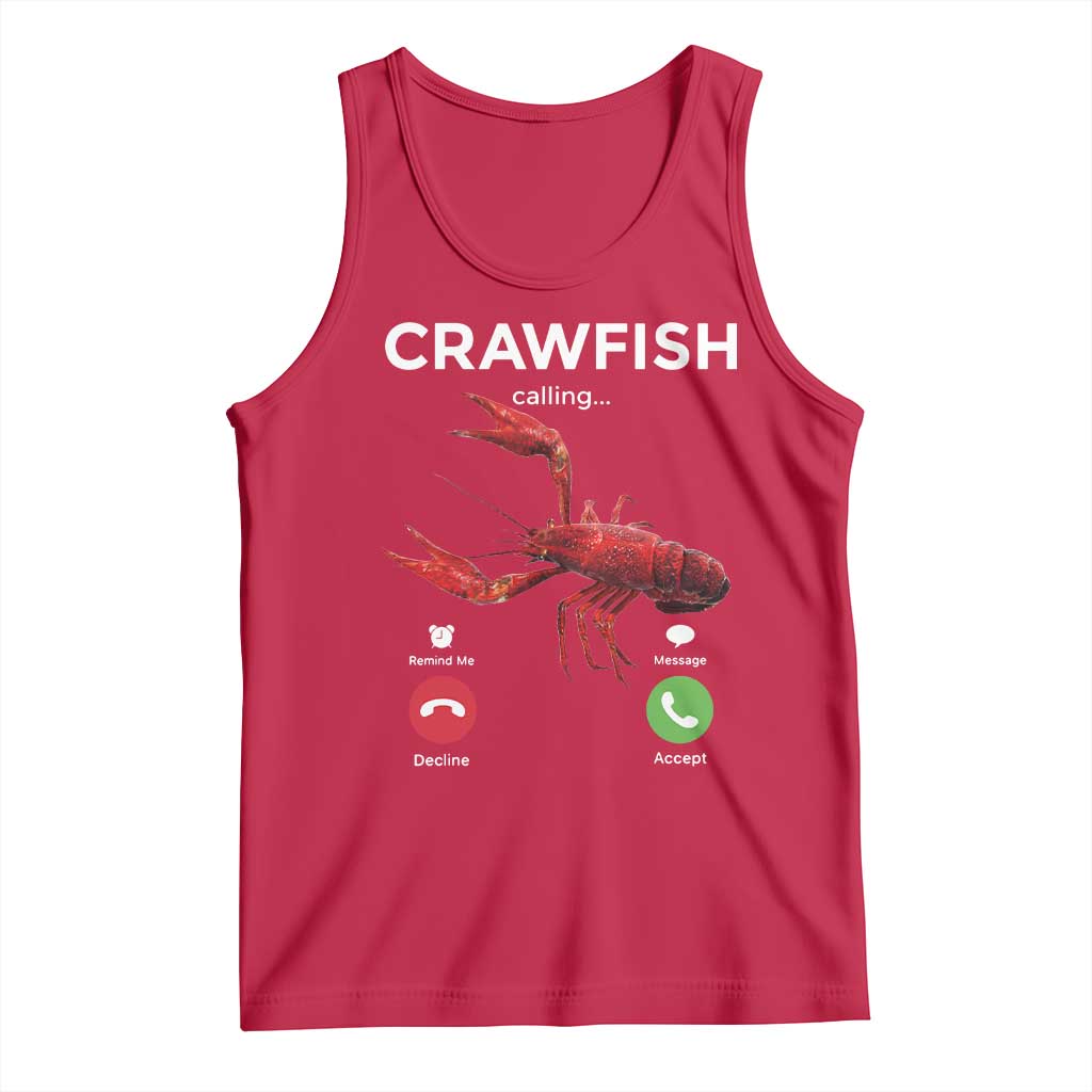Crawfish Calling Tank Top Funny Fishing Cajun Boil Lobster Meme TS10 Red Print Your Wear