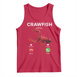 Crawfish Calling Tank Top Funny Fishing Cajun Boil Lobster Meme TS10 Red Print Your Wear