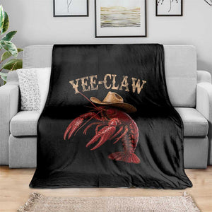 Funny Cowboy Crawfish Throw Blanket Yee Claw Funny Crawfish Cajun Seafood Festival TS10 Print Your Wear