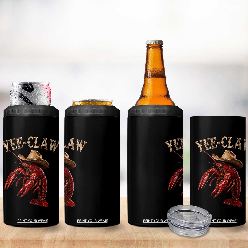 Funny Cowboy Crawfish 4 in 1 Can Cooler Tumbler Yee Claw Funny Crawfish Cajun Seafood Festival TS10 Print Your Wear