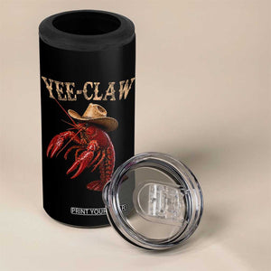 Funny Cowboy Crawfish 4 in 1 Can Cooler Tumbler Yee Claw Funny Crawfish Cajun Seafood Festival TS10 Print Your Wear