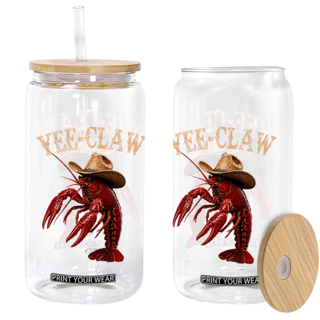 Funny Cowboy Crawfish Glass Can Yee Claw Funny Crawfish Cajun Seafood Festival TS10 Print Your Wear